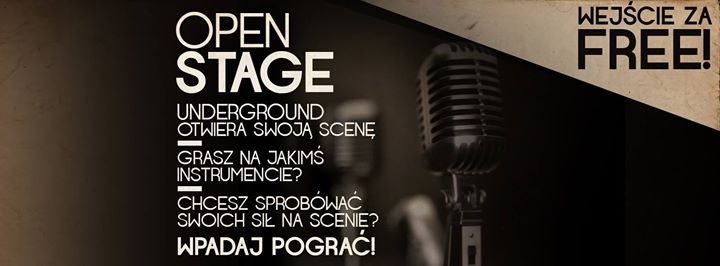 Open stage Underground