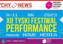 XII Tyski Festiwal Performance – nowe Nowe Media.