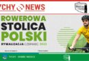 Rowerowa Stolica Polski 2023 – Kręć bezpiecznie dla Tychów.