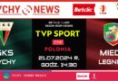 GKS Tychy – Miedź Legnica na żywo w TVP Sport i TV Polonia.