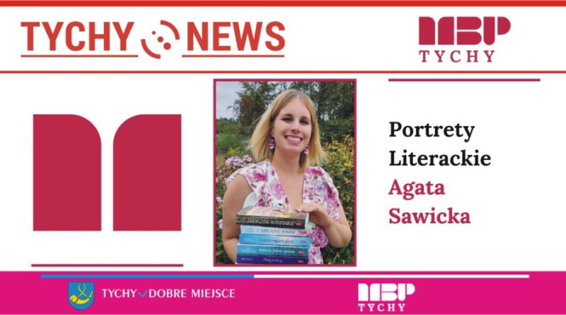 Portrety Literackie – Agata Sawicka.