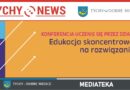 „Edukacja skoncentrowana na działaniach” – konferencja w Mediatece.