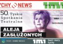 50. Tyskie Spotkania Teatralne – „Aleja zasłużonych”.