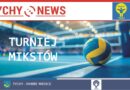 Turniej Mikstów w siatkówce w kat. OPEN.