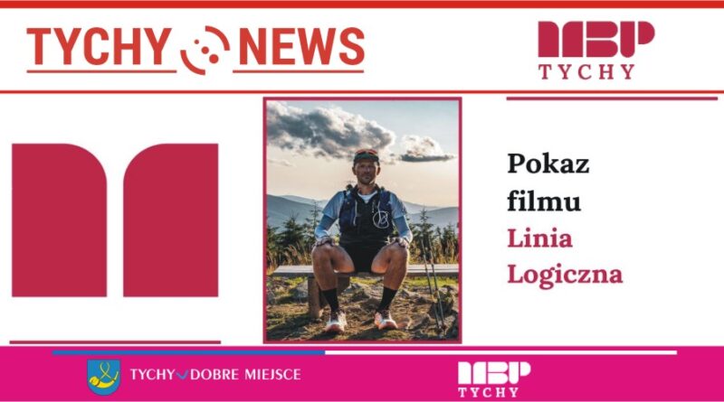 Pokaz filmowy w MBP Tychy – „Linia logiczna”.
