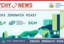 Tychy jednym z liderów kategorii „infrastruktura” w Indeksie Zdrowych Miast 2025.