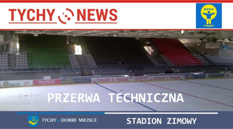 Przerwa techniczna na tyskim lodowisku.