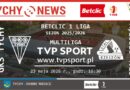 GKS Tychy – Stal Rzeszów na żywo w multilidze TVP Sport i na www.tvpsport.pl.