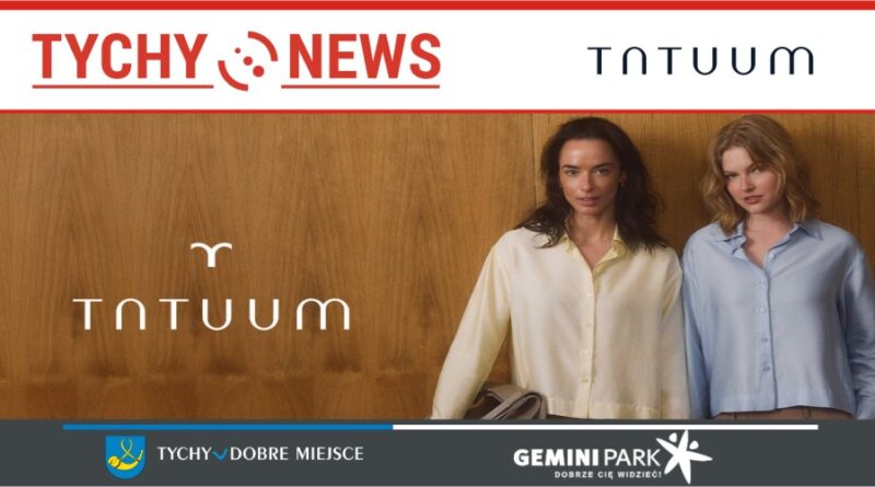 Nowy salon TATUUM w Gemini Park Tychy.