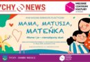 „Mama, Matusia, Mateńka” – rozstrzygnięcie Miejskiego Konkursu Plastycznego.
