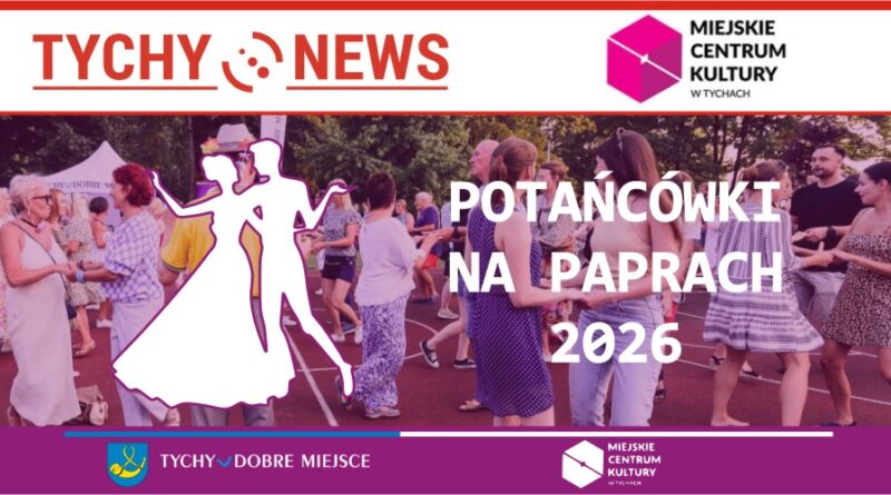 20 czerwca startują Potańcówki na Paprach 2026.