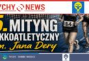 5. Mityng Lekkoatletyczny im. Jana Dery.