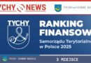 3. miejsce Tychów w Rankingu Finansowym Samorządu Terytorialnego w Polsce 2025.