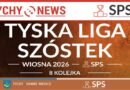 Podsumowanie 9 kolejki Tyskiej Ligi Szóstek.