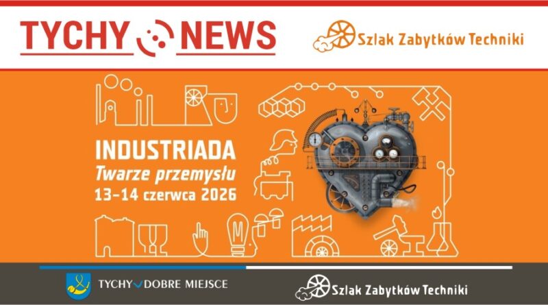 XVII edycja święta Szlaku Zabytków Techniki już 13-14 czerwca.